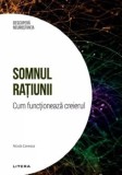 Cumpara ieftin Somnul ratiunii. Cum functioneaza creierul/Nicola Canessa