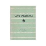 Carl Sandburg - Versuri ( Colecția CELE MAI FRUMOASE POEZII )