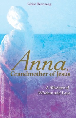 Anna, Grandmother of Jesus: A Message of Wisdom and Love foto