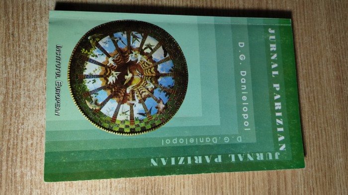 Dumitru G. Danielopol - Jurnal parizian - Documente confidentiale (1995)