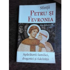 SFINTII PETRU SI FEVRONIA DIN MUROM