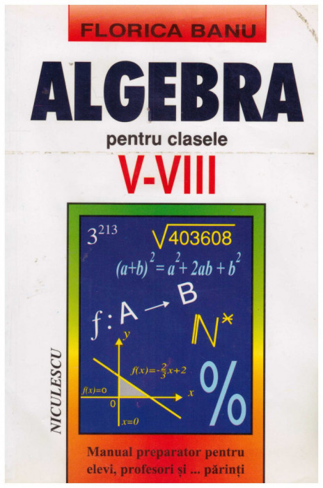 Florica Banu - Algebra pentru clasele V-VIII - 130658