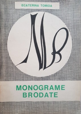 MONOGRAME BRODATE - Ecaterina Tomida foto