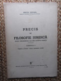 MIRCEA DJUVARA - PRECIS DE FILOSOFIE JURIDICA - FAPTELE SI DREPTUL {1941}