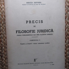 MIRCEA DJUVARA - PRECIS DE FILOSOFIE JURIDICA - FAPTELE SI DREPTUL {1941}