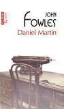 Daniel Martin (Top 10+) - Paperback brosat - John Fowles - Polirom