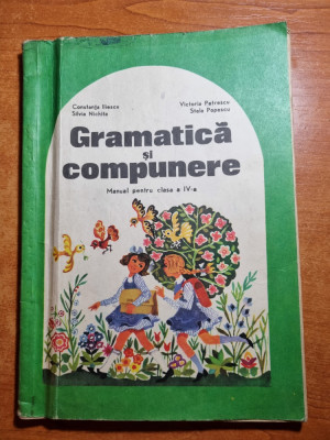 manual de gramatica si conpunere - pentru clasa a 4-a - din anul 1982 foto