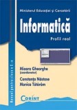 Cumpara ieftin Informatica. Profil real. Manual pentru clasa a X-a/Mioara Gheorghe, Constanta Nastase, Monica Tataram