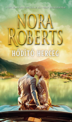 H&amp;oacute;d&amp;iacute;t&amp;oacute; Herceg - Nora Roberts foto