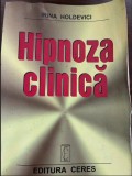 Hipnoza clinică &ndash; Irina Holdevici