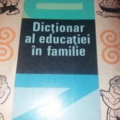 DICTIONAR AL EDUCATIEI IN FAMILIE HENRI JOUBREL, PAUL BERTRAND