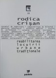 Reabilitarea locuirii urbane traditionale - Rodica Crisan