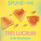 Spune-mi trei lucruri - Paperback brosat - Julie Buxbaum - Storia Books