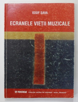 ECRANELE VIETII MUZICALE de IOSIF SAVA , 2001 foto