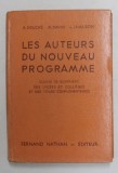 LES AUTEURS DU NOUVEAU PROGRAMME - CLASSE DE QUATRIEME DES LYCEES ET COLLEGES ET DE COURS COMPLEMENTAIRES par A. BOUCHE ...J. LAMAISON , 1951