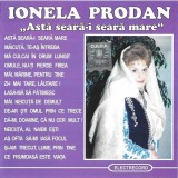 Ionela Prodan - Astă Seară-i Seară Mare, CD