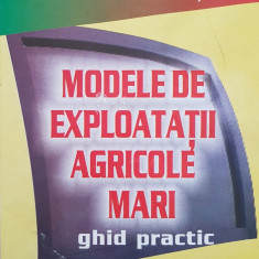 MODELE DE EXPLOATATII AGRICOLE MARI - Lapusan
