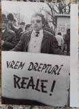 Vrem drepturi reale!, manifestant decembrie 1989// fotografie de presa