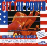 Various - Get The Power: Wrestling, Rapping &amp; Rocking, CD