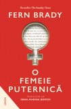 O femeie puternica - Fern Brady, Nemira