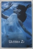 ULTIMA ZI de HELENE N. , 2019