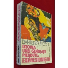 Istoria unei generatii pierdute: Expresionistii