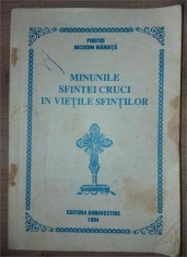 Minunile Sfintei Cruci in vietile Sfintilor- Protos Nicodim Mandita