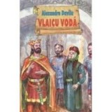 Vlaicu Voda - Alexandru Davila