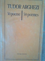 Tudor Arghezi - 50 poeme (Editia: 1981) foto