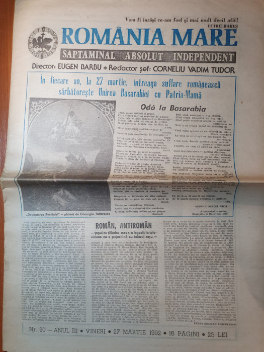 ziarul romania mare 27 martie 1992-sarbatorirea unirii basarabiei cu patria-mama
