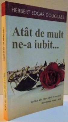 ATA DE MULT NE-A IUBIT... 2009 foto