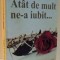 ATA DE MULT NE-A IUBIT... 2009