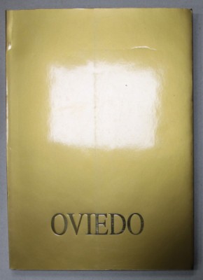 OVIEDO , ALBUM DE PREZENTARE IN LIMBILE FRANCEZA SI SPANIOLA , ANII &amp;#039; 90 foto