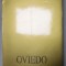 OVIEDO , ALBUM DE PREZENTARE IN LIMBILE FRANCEZA SI SPANIOLA , ANII &#039; 90