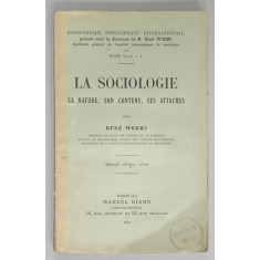 LA SOCIOLOGIE , SA NATURE , SON CONTENU , SES ATTACHES par RENE WORMS , 1926