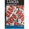 Marc Dachy - Dada - Revolta artei - 116669