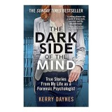 Dark Side of the Mind