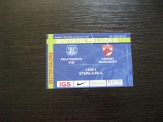 Politehnica Iasi-Dinamo Bucuresti, bilet/invitatie meci foto