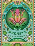 Formidabila carte cu broaște și alte creaturi acvatice - Hardcover - Ben Hoare - Casa
