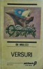 Ion Minulescu - Versuri (1989) - Editura Minerva, Colectia Patrimoniu - Poezie Rom&acirc;nească, Coperta Brosata, Stare Buna