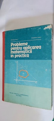 PROBLEME PENTRU APLICAREA MATEMATICII IN PRACTICA-CERCHEZ MIHU, THEODOR DANET foto