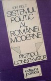 SISTEMUL POLITIC AL ROMANIEI MODERNE. PARTIDUL CONSERVATOR-ION BULEI