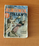 Asasinul stă la nr. 21 - S. Andre Steeman (Colecția Romanele Captivante) Nr. 2