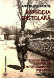 Rapsodia epistolară (Vol. IV) Scrisori primite și trimise de Anton Golopenția (1923-1950) - Paperback brosat - Anton Golopenţia - Enciclopedică