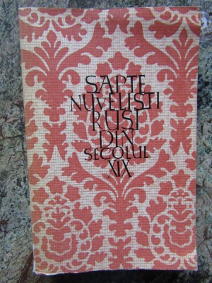 SAPTE NUVELISTI RUSI DIN SECOLUL XIX 1968 foto