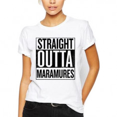 Tricou dama alb - Straight Outta Maramures - XL