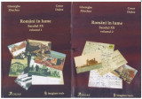 Romani in lume : secolul XX / Gheorghe Zbuchea, Cezar Dobre Vol. 1-2