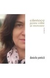Cantece pentru vrabii si motoare - Daniela Sontica