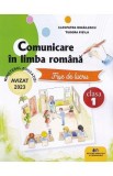 Comunicare in limba romana - Clasa 1 - Fise de lucru - Cleopatra Mihailescu, Tudora Pitila