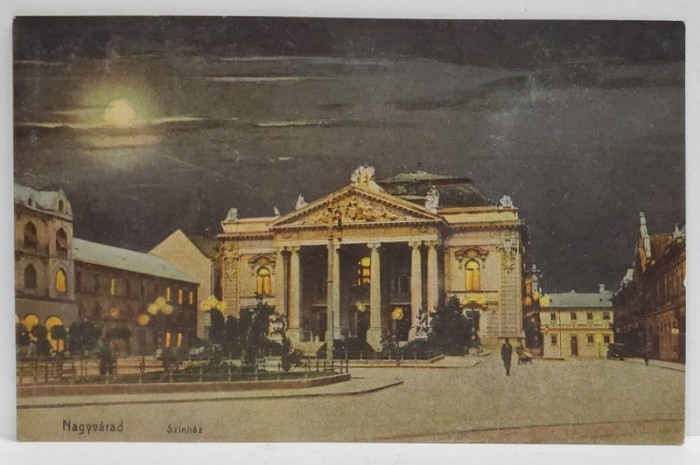 ORADEA , NAGYVARAD , TEATRUL MUNICIPAL , NOAPTEA , CARTE POSTALA , 1918